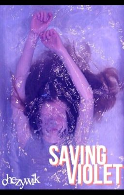 Saving Violet