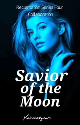 Savior of The Moon