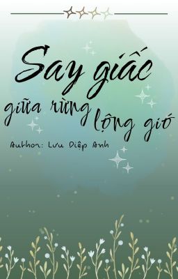 Say giấc giữa rừng lộng gió