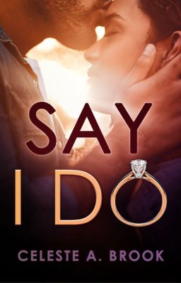 Say I Do