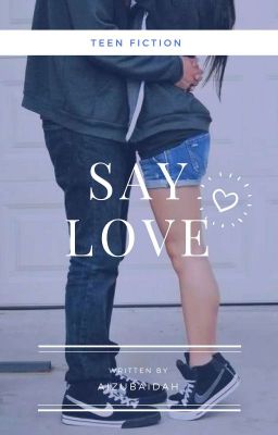 Say Love #PASTELWATTPEDSERIES