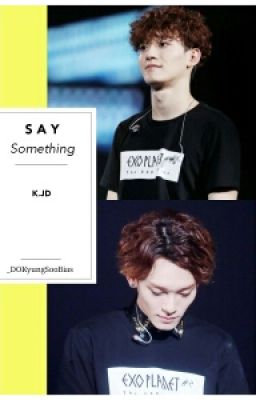 Say Something (EXO's Chen)