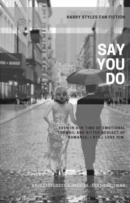 Say You Do.