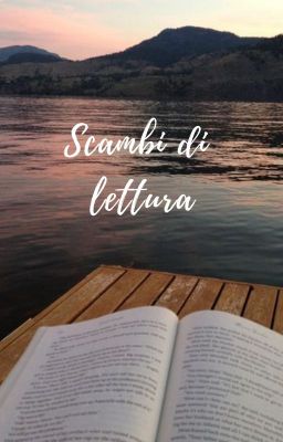 Scambi di lettura (Temporaneamente sospeso)