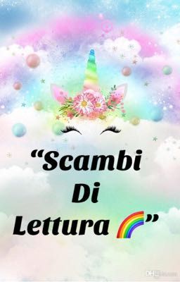 Scambi di Lettura- Unicorn Contest🌈