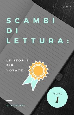 SCAMBI LETTURE: LE STORIE PIU' VOTATE