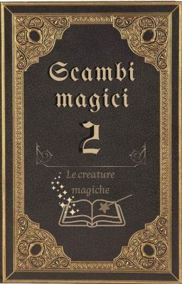 Scambi Magici 2