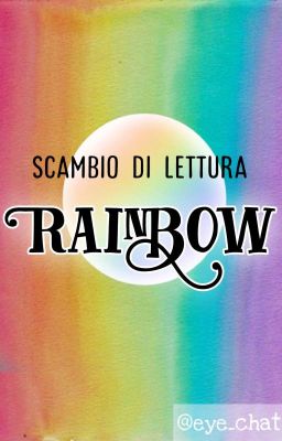 Scambio di lettura Rainbow ~ SOSPESO