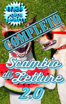 Scambio di Letture 2.0 (COMPLETO)