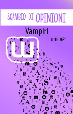 Scambio di opinioni per il genere Vampiri