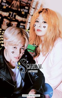 scandal° p.jm & k.sg