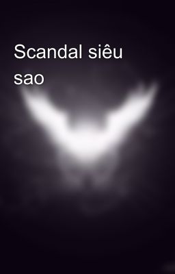 Scandal siêu sao