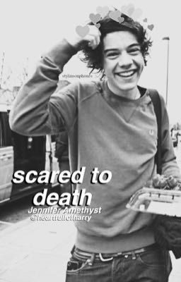 Scared to Death [larry a.u.]