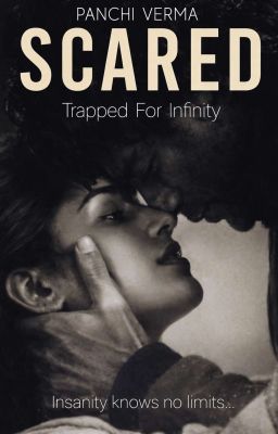 Scared: Trapped For Infinity | 18+