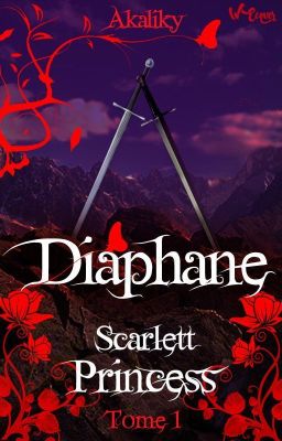 Scarlet Princess Tome 1: Diaphane