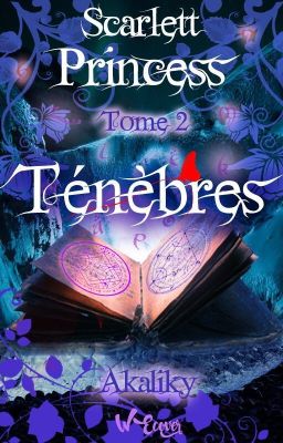 Scarlet Princess Tome 2: Ténèbres