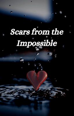 Scars from the Impossible