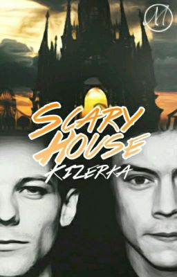 Scary house - Larry Stylinson Cz