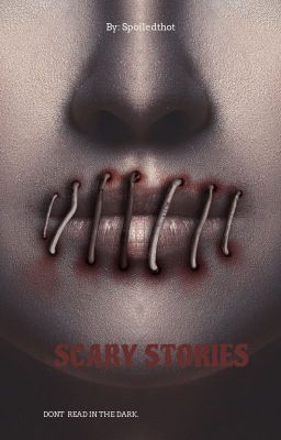 Scary Stories