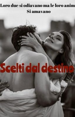 Scelti dal destino 