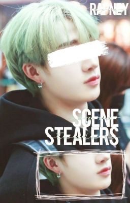 ☻ Scene Stealers [찬릭스]