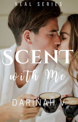 Scent with Me