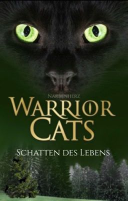 Schatten des Lebens Warrior Cats 