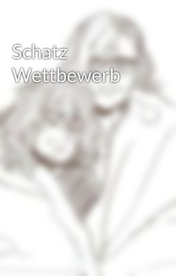 Schatz Wettbewerb