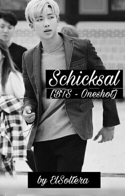 Schicksal [BTS - Oneshot]