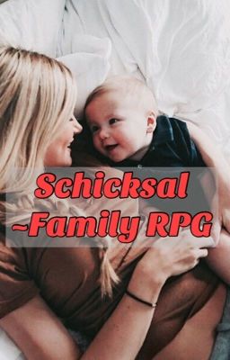 Schicksal ~FAMILY RPG 🔥