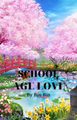 ||School age love||