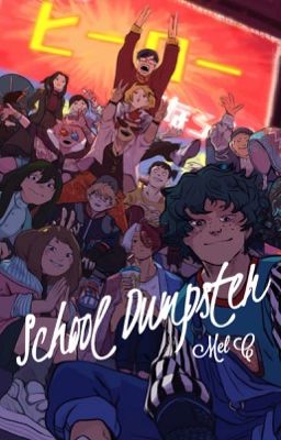 School Dumpster: BNHA One Shots