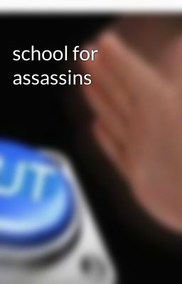 school for assassins 