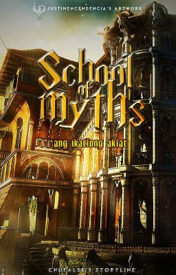 School of Myths: Ang ikatlong aklat