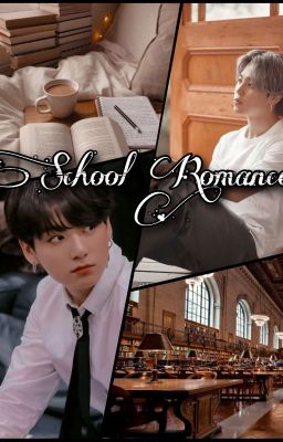 School romance {Kookmin}