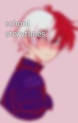 school storytimes