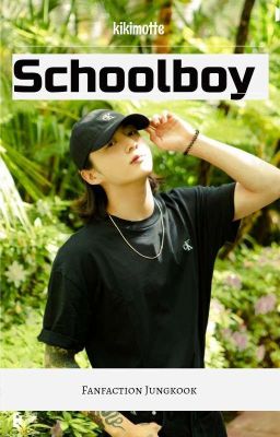 Schoolboy [Jungkook]