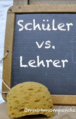 Schüler vs. Lehrer