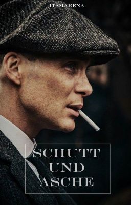 Schutt und Asche || Peaky Blinders