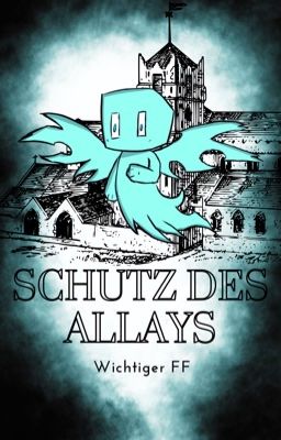 Schutz des Allays // Wichtiger FF