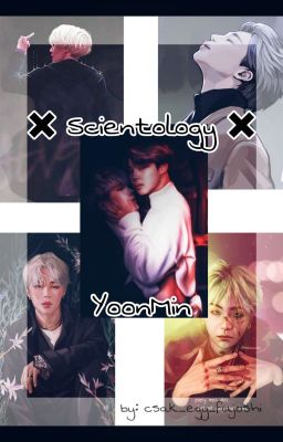 ◀Scientology ✒ YoonMin▶ /Completed/