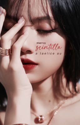 Scintilla | taelice ✓