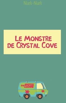 Scooby-Doo : Le Monstre de Crystal Cove