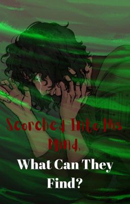 Scorched Into His Mind, What Can They Find?///An Encanto Fanfic