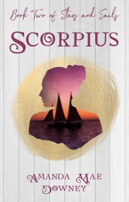 Scorpius (Stars and Sails, Book 2)