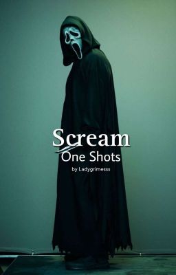 Scream - One shots 