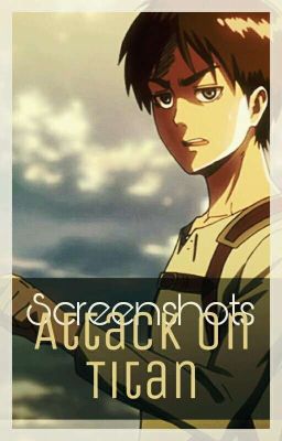 °°°(📷)SCREENSHOTS ' ATTACK ON TITAN '