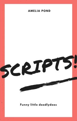 Scripts