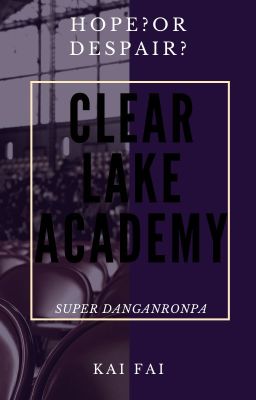 SDR: Clear Lake Academy