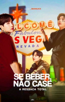 Se beber, não case!  • {Jikook}